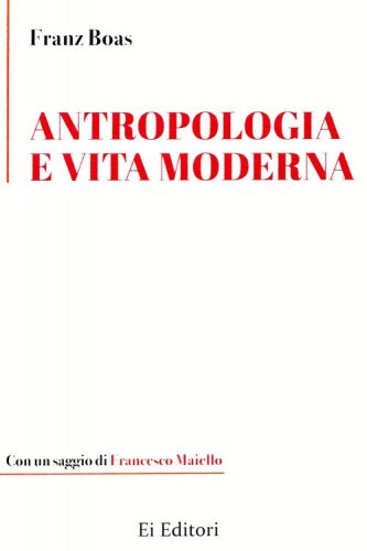 Antropologia e vita moderna