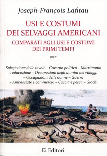 Usi e costumi dei selvaggi americani comparati agli usi e costumi dei primi tempi