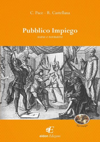 Pubblico impiego. Status e normative