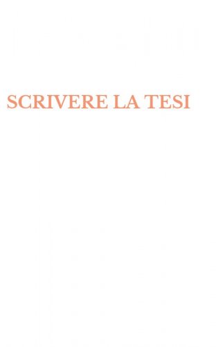 SCRIVERE LA TESI