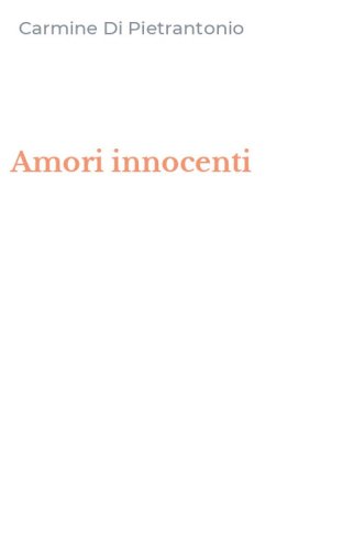 Amori innocenti