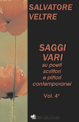 Saggi vari su poeti scrittori e pittori contemporanei