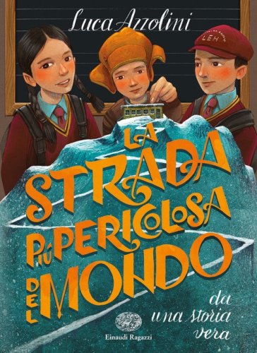 La strada pi&ugrave; pericolosa del mondo