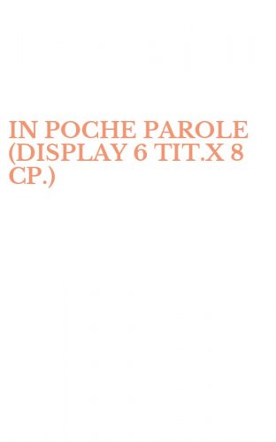 IN POCHE PAROLE (DISPLAY 6 TIT.X 8 CP.)