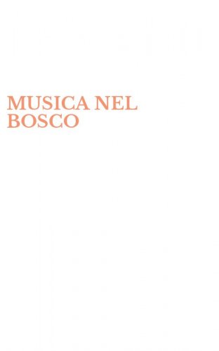 MUSICA NEL BOSCO