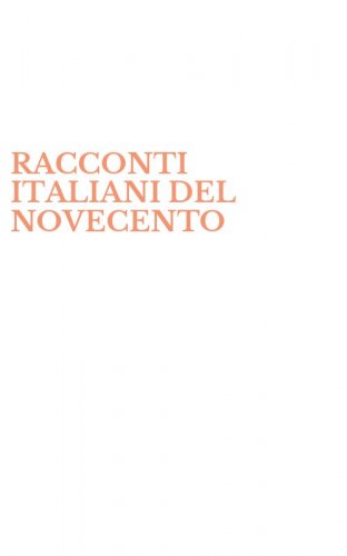 RACCONTI ITALIANI DEL NOVECENTO