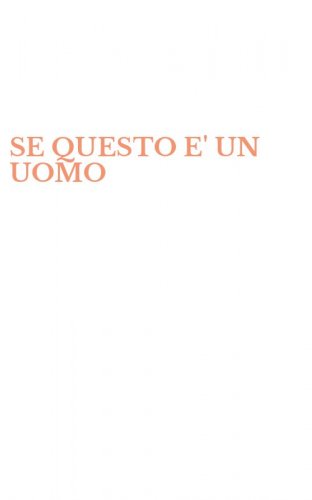 SE QUESTO E' UN UOMO