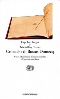 Cronache di Bustos Domecq