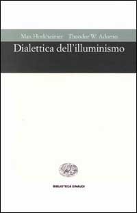 Dialettica dell'illuminismo