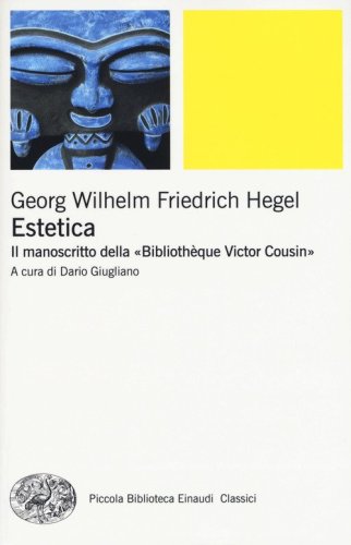 Estetica. Il manoscritto della &laquo;Biblioth&egrave;que Victor Cousin&raquo;