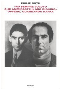 &laquo;Ho sempre voluto che ammiraste il mio digiuno&raquo; ovvero, guardando Kafka