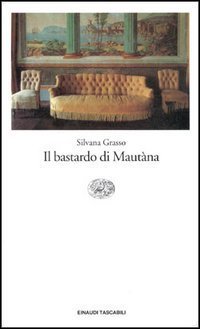 Il bastardo di Maut&agrave;na