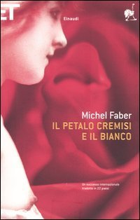 Il petalo cremisi e il bianco