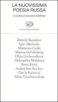 La nuovissima poesia russa. Testo russo a fronte