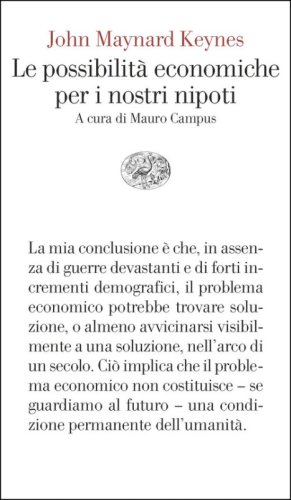 Le possibilit&agrave; economiche per i nostri nipoti