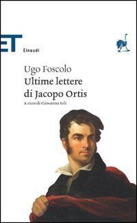 Le ultime lettere di Jacopo Ortis