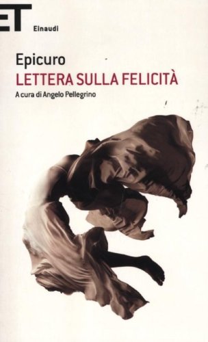 Lettera sulla felicit&agrave;