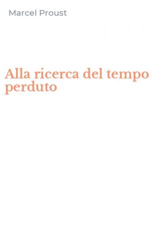 Alla ricerca del tempo perduto