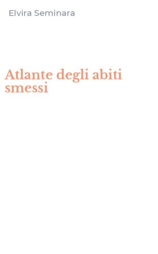 Atlante degli abiti smessi