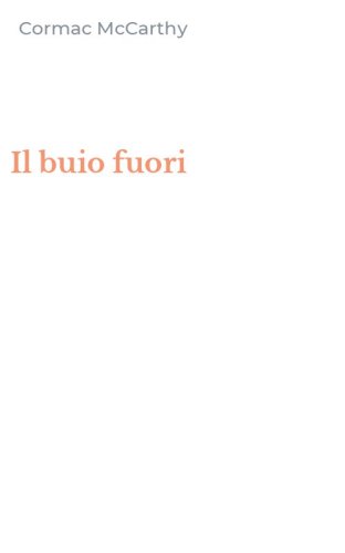 Il buio fuori