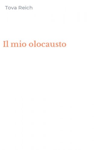 Il mio olocausto