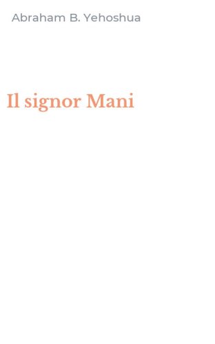 Il signor Mani