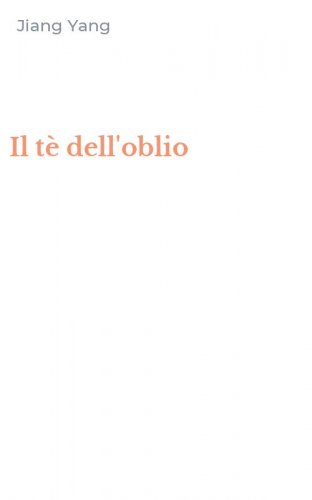 Il t&egrave; dell'oblio