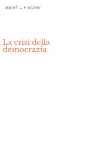 La crisi della democrazia
