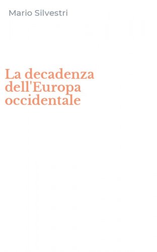 La decadenza dell'Europa occidentale