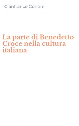 La parte di Benedetto Croce nella cultura italiana