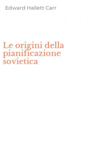 Le origini della pianificazione sovietica