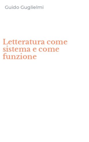 Letteratura come sistema e come funzione