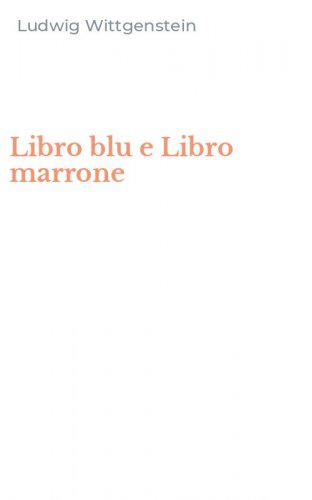Libro blu e Libro marrone