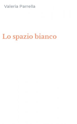 Lo spazio bianco
