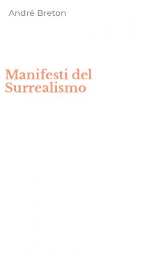 Manifesti del Surrealismo