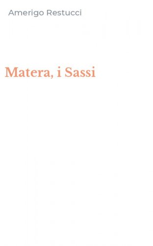 Matera, i Sassi