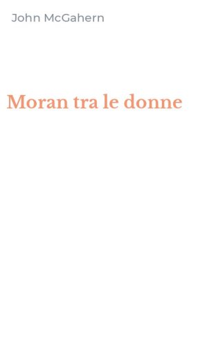 Moran tra le donne