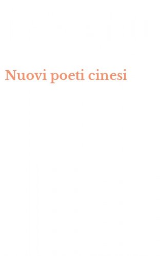 Nuovi poeti cinesi