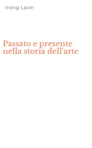 Passato e presente nella storia dell'arte
