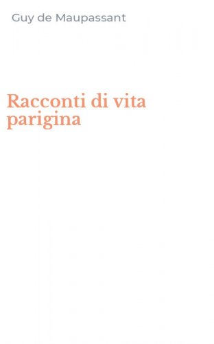 Racconti di vita parigina