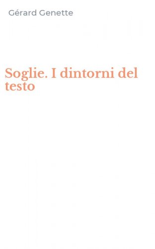 Soglie. I dintorni del testo