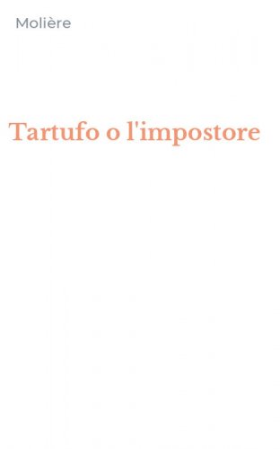 Tartufo o l'impostore