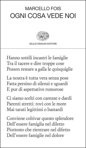 Ogni cosa vede noi