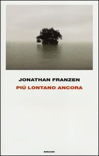 Pi&ugrave; lontano ancora