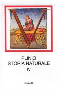 Storia naturale. Con testo latino a fronte