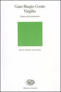 Virgilio. L'epica del sentimento