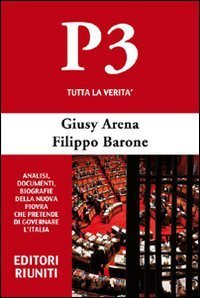 P3. Tutta la verit&agrave;