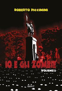 Io e gli zombie