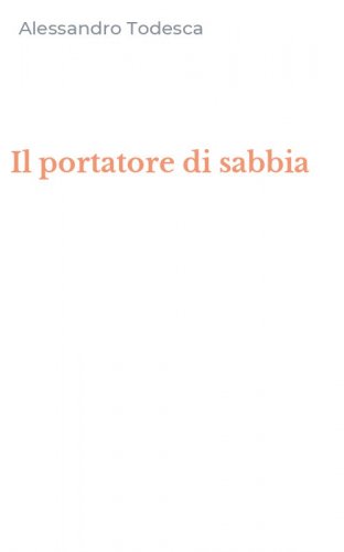 Il portatore di sabbia