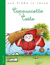 Cappuccetto tosto